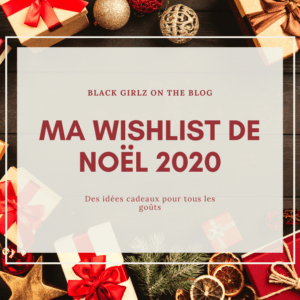 Wishlist de Noël 2020