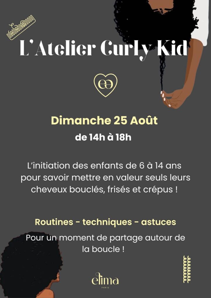 RDv de l'été - Atelier Curly Kid